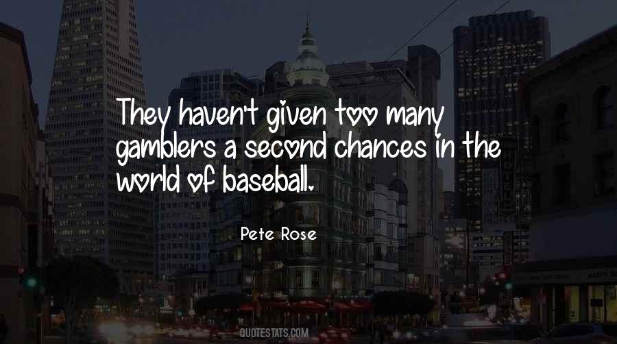 Quotes About Pete Rose #370018