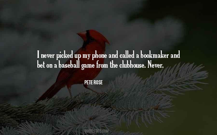 Quotes About Pete Rose #52472