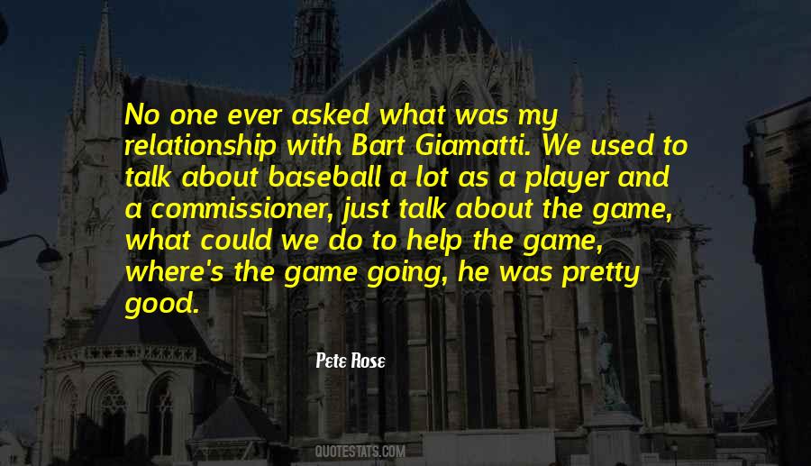 Quotes About Pete Rose #699333