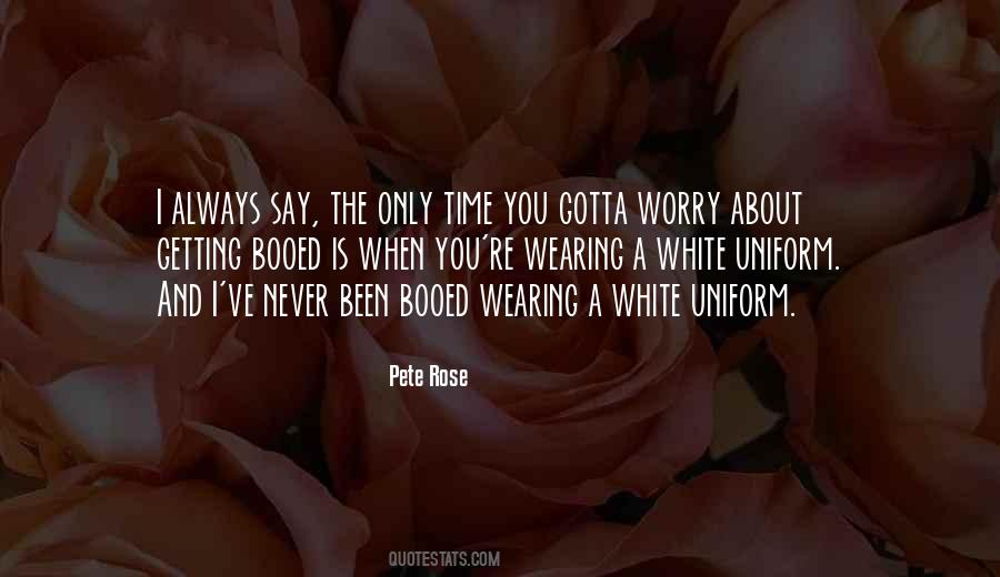 Quotes About Pete Rose #79144