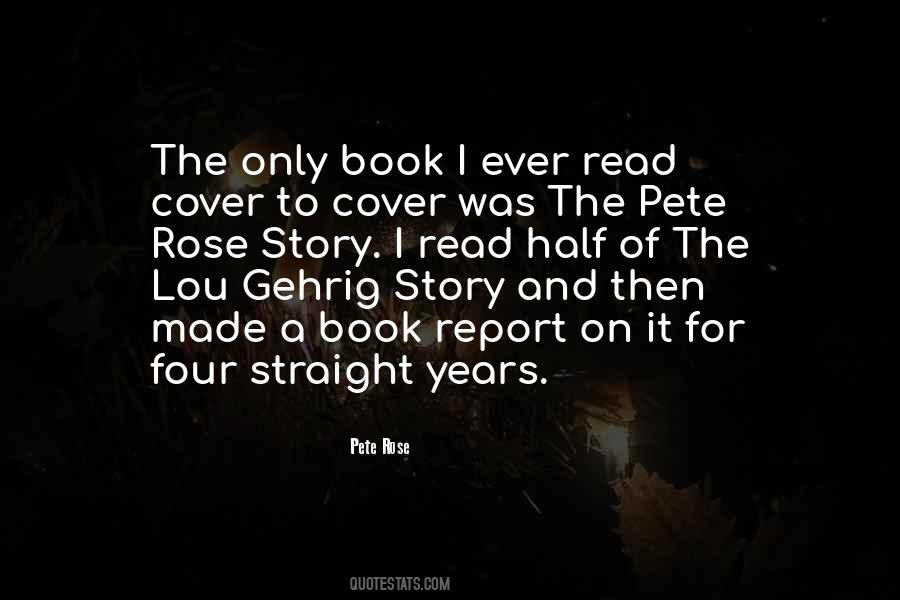 Quotes About Pete Rose #901926