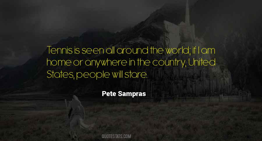 Quotes About Pete Sampras #608185