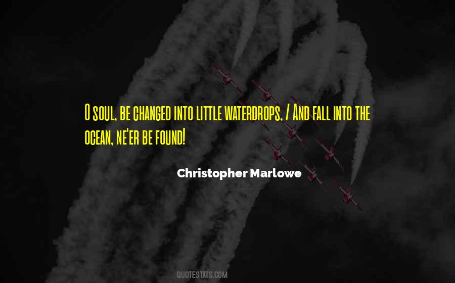 Quotes About Christopher Marlowe #1405413