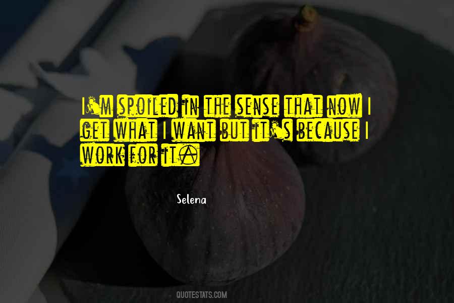 Selena's Quotes #1762679