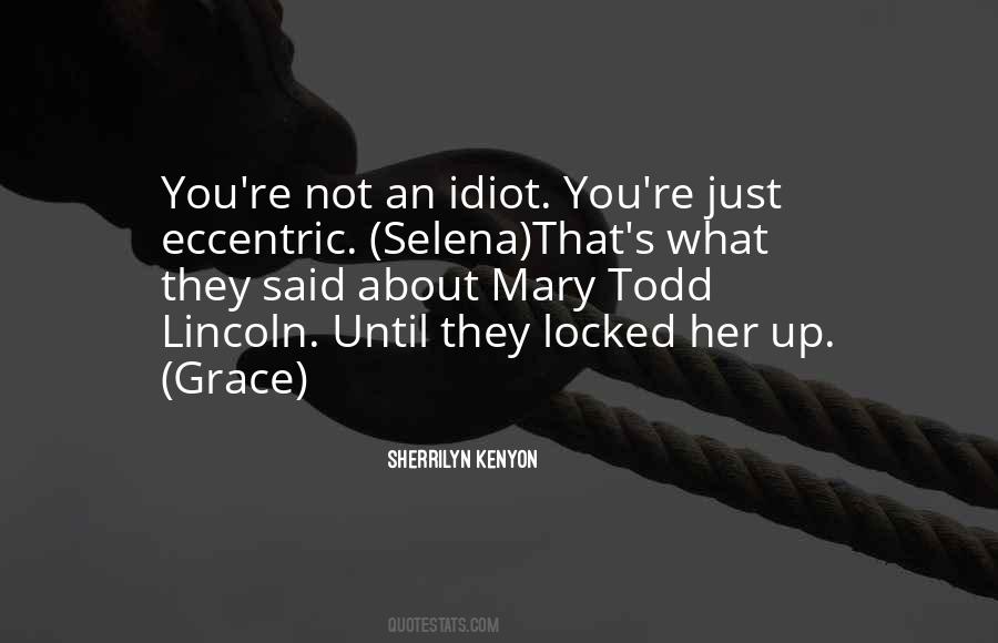 Selena's Quotes #445930