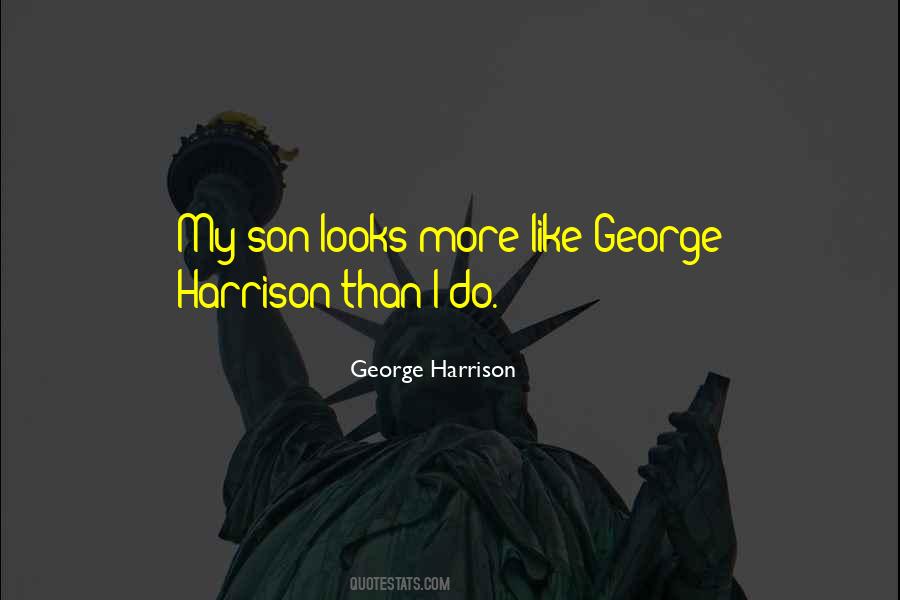 Quotes About George Harrison #755062