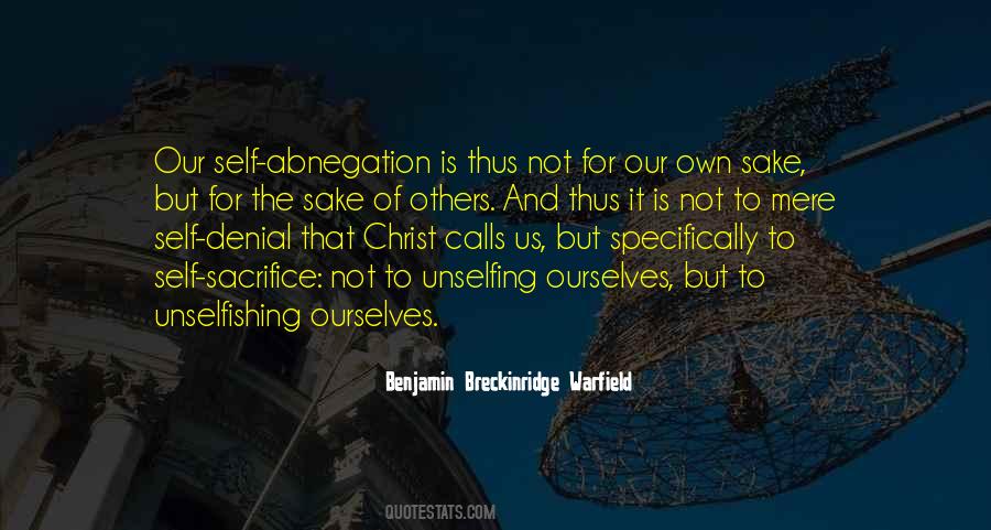 Self Abnegation Quotes #1240597 Self Abnegation Quotes #1240597