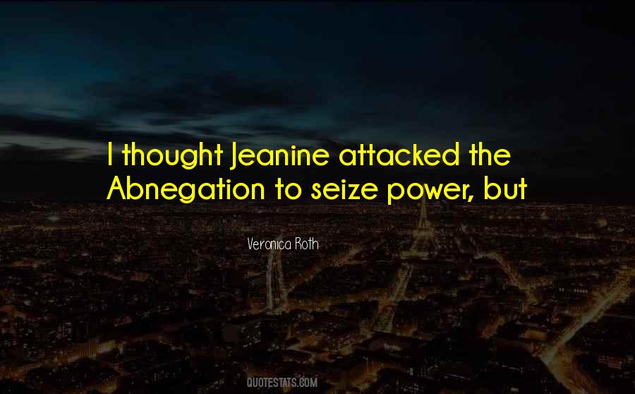 Self Abnegation Quotes #736499