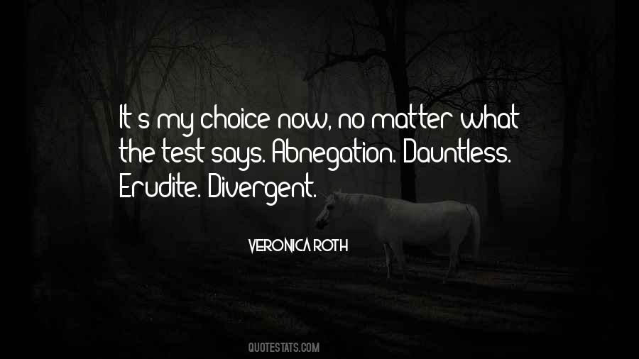 Self Abnegation Quotes #833322