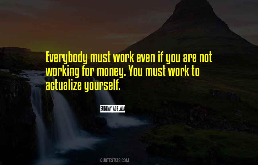 Self Actualize Quotes #324266 Self Actualize Quotes #324266