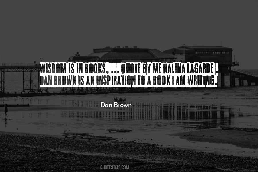 Quotes About Dan Brown #849424