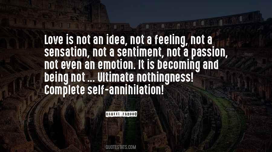 Self Annihilation Quotes #1821006