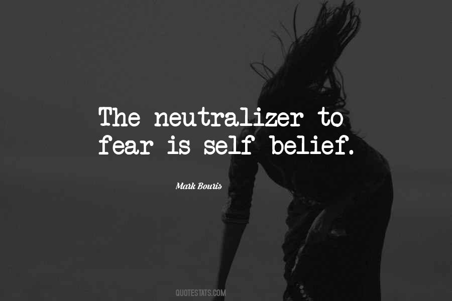 Self Belief Quotes #14944