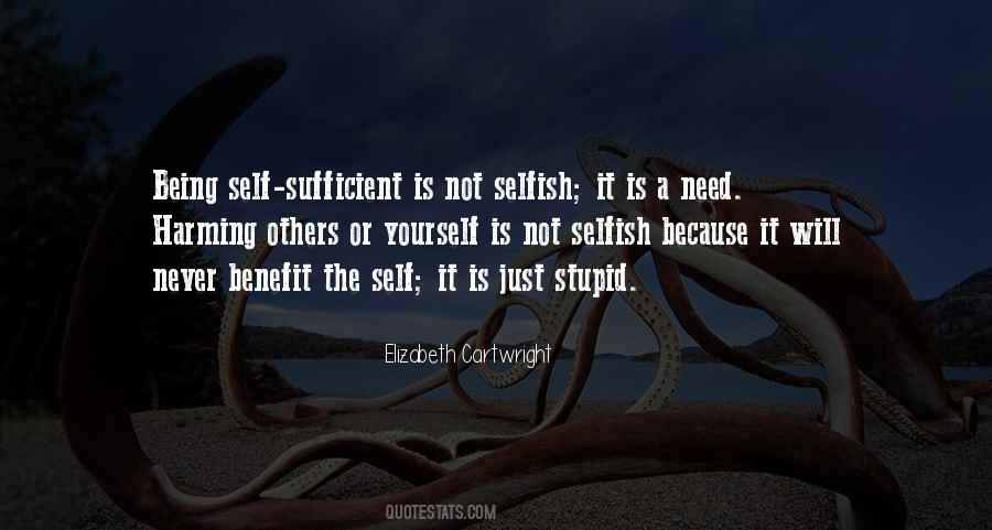 Self Benefit Quotes #1340706