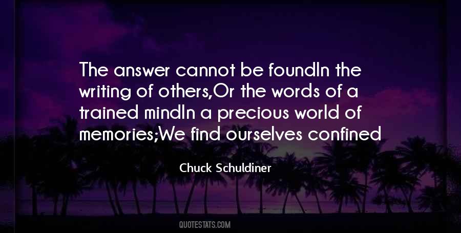 Quotes About Chuck Schuldiner #408322