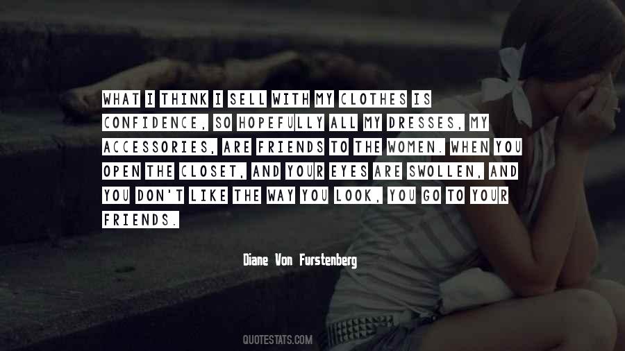 Quotes About Diane Von Furstenberg #369357
