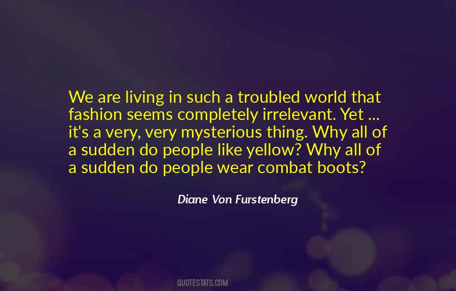 Quotes About Diane Von Furstenberg #776396
