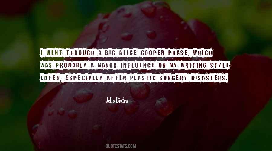 Quotes About Alice Cooper #48437