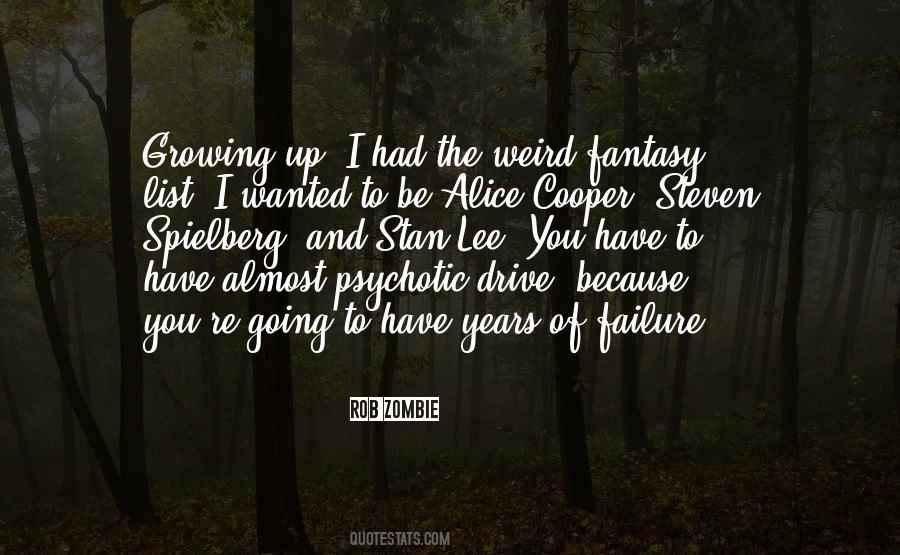 Quotes About Alice Cooper #666627