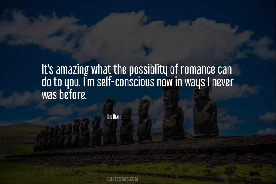 Self Conscious Love Quotes #1814549