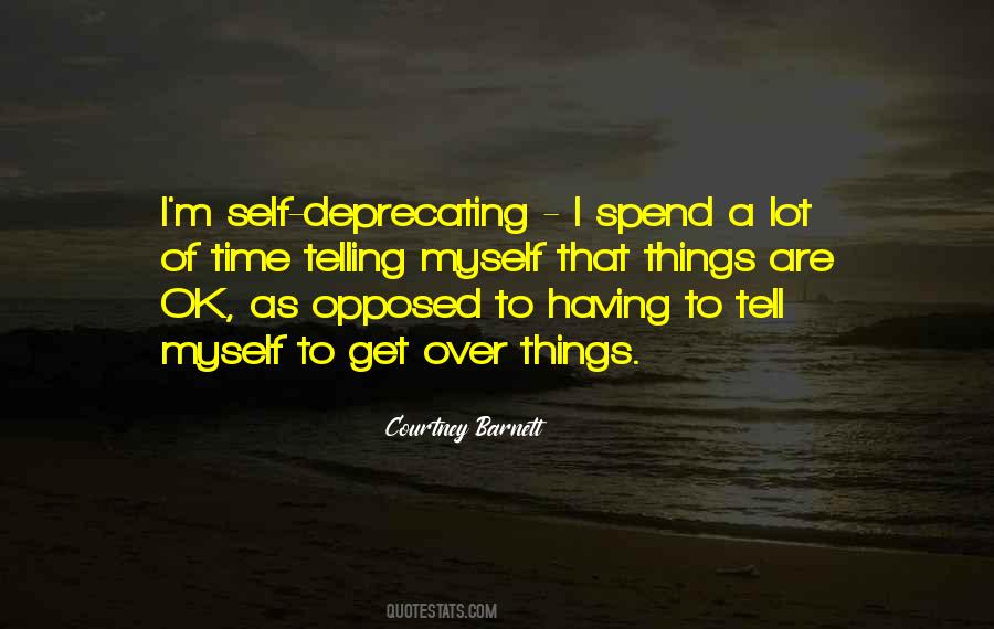Self Deprecating Quotes #1125622