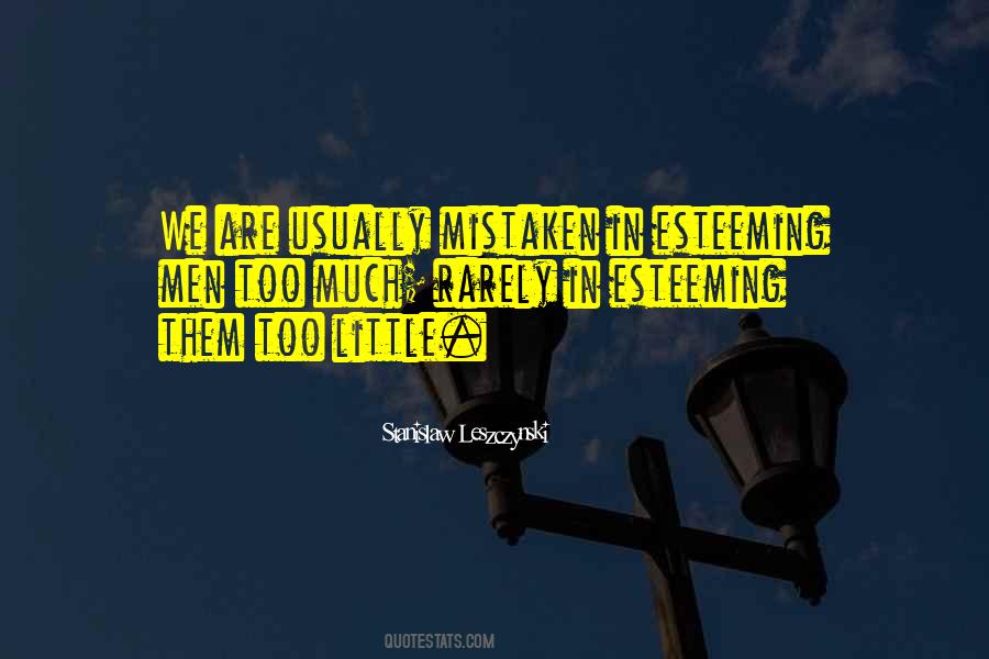 Self Esteeming Quotes #1017638