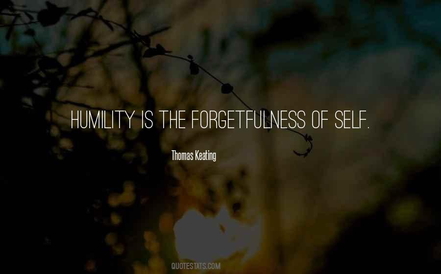 Self Forgetfulness Quotes #100151