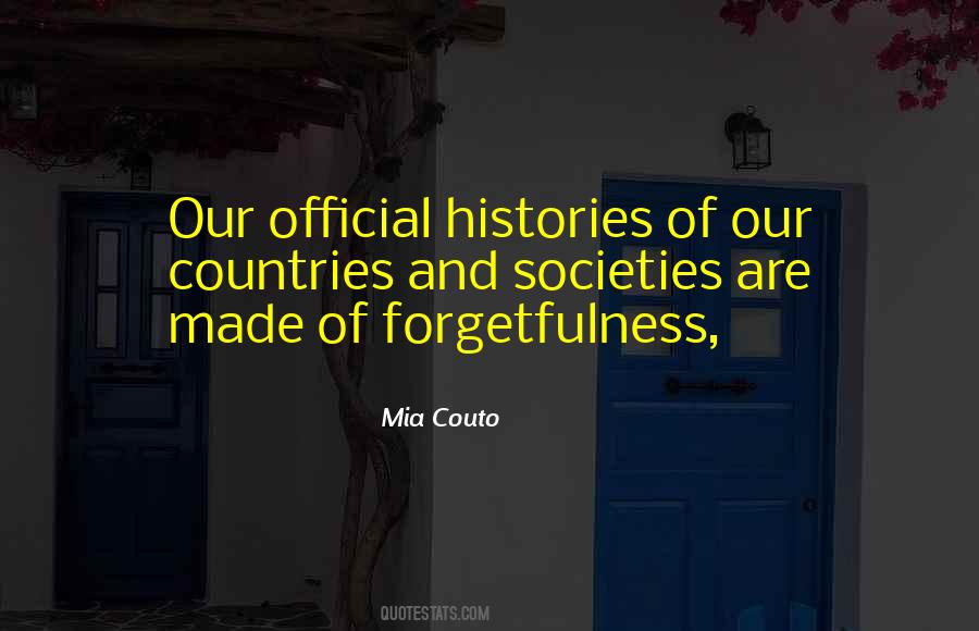 Self Forgetfulness Quotes #454280