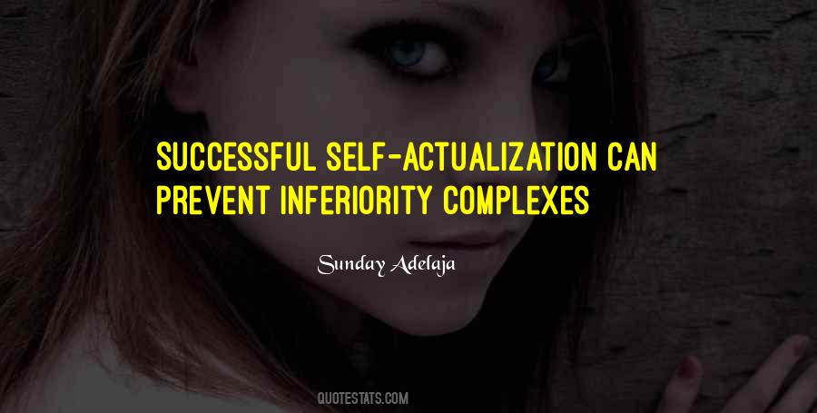Self Inferiority Quotes #32501