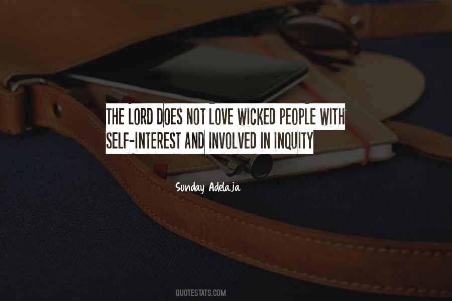 Self Interest Quotes #1350821