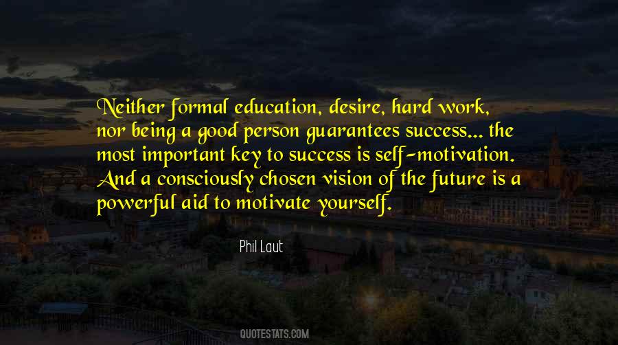 Self Motivation Success Quotes #1429125