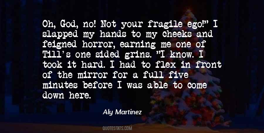 Quotes About Aly #1029698
