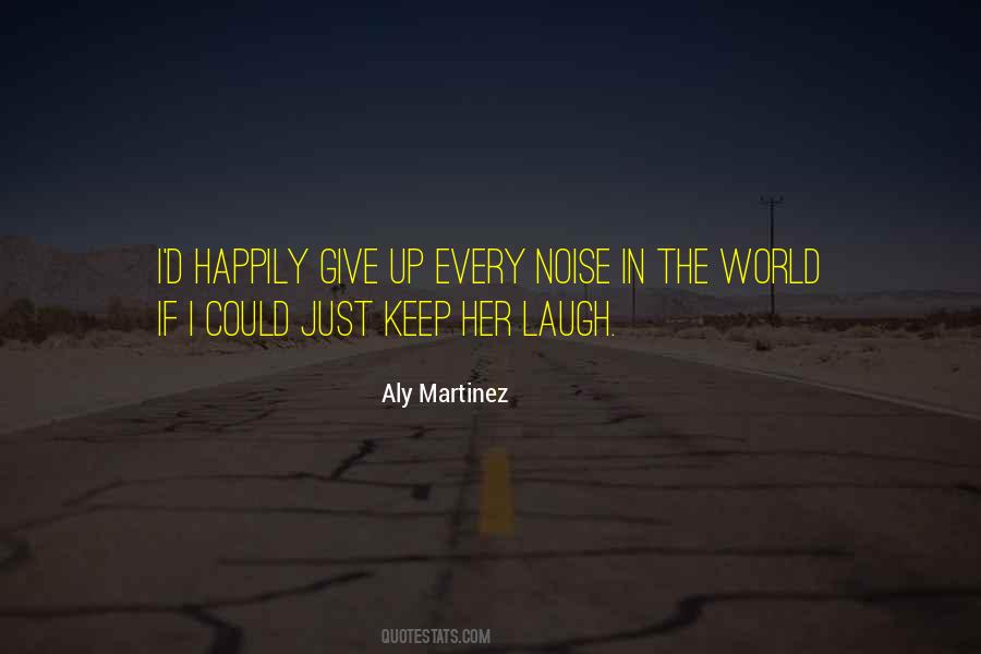 Quotes About Aly #948187