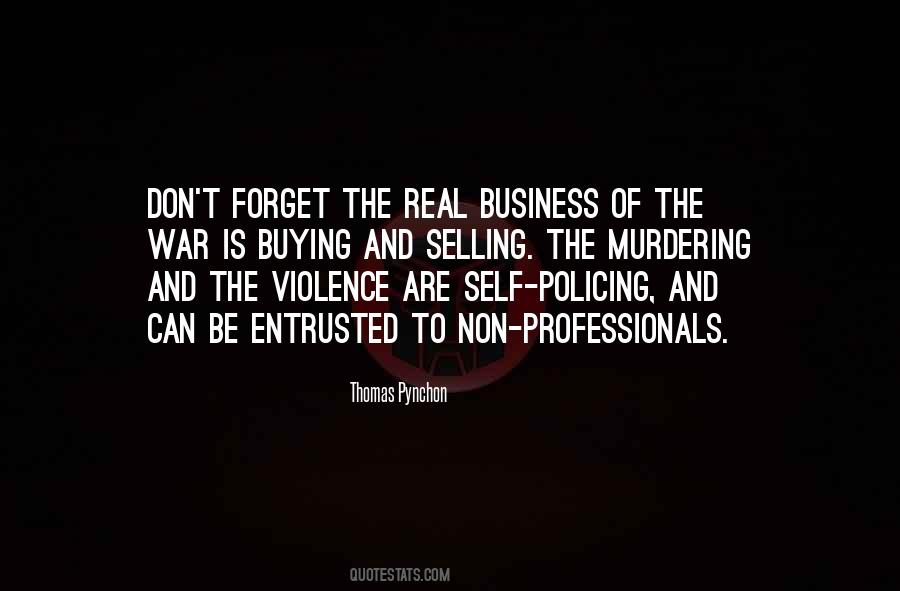 Self Policing Quotes #740176