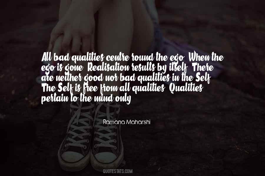 Self Qualities Quotes #365714