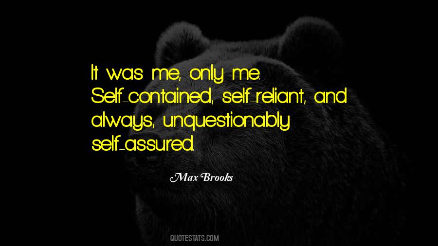 Self Reliant Quotes #26253