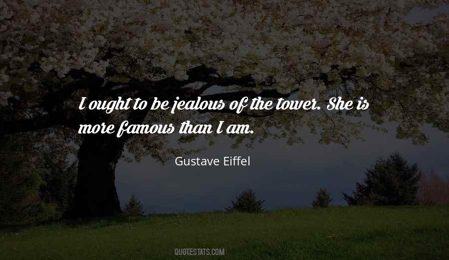 Quotes About Gustave Eiffel #233926