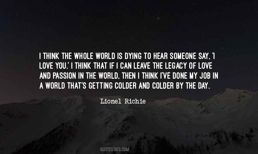 Quotes About Lionel Richie #672043