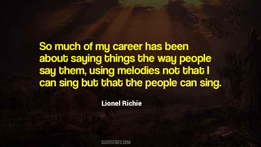 Quotes About Lionel Richie #823934