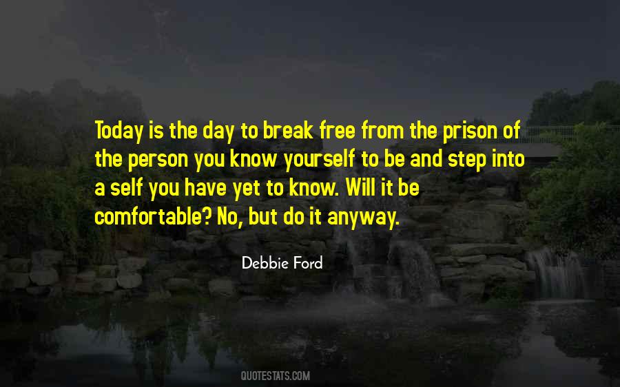 Self-imposed Prison Quotes #1209074