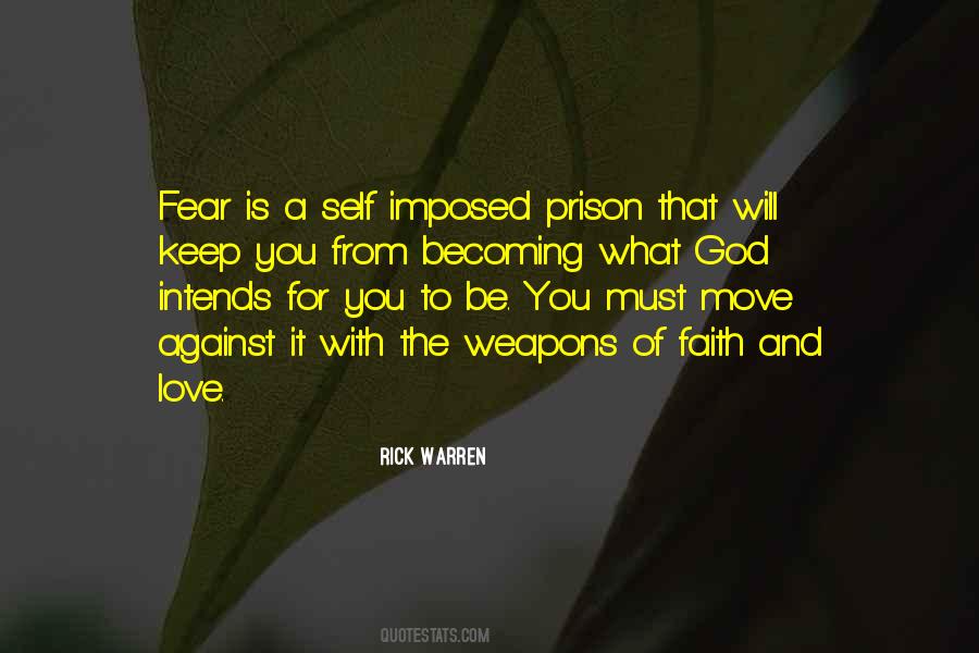 Self-imposed Prison Quotes #1418652