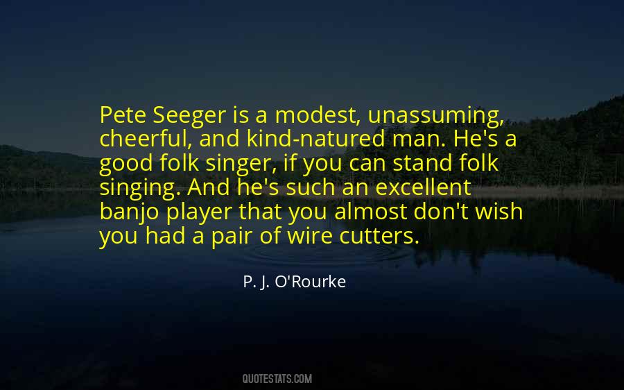 Quotes About Pete Seeger #1463063