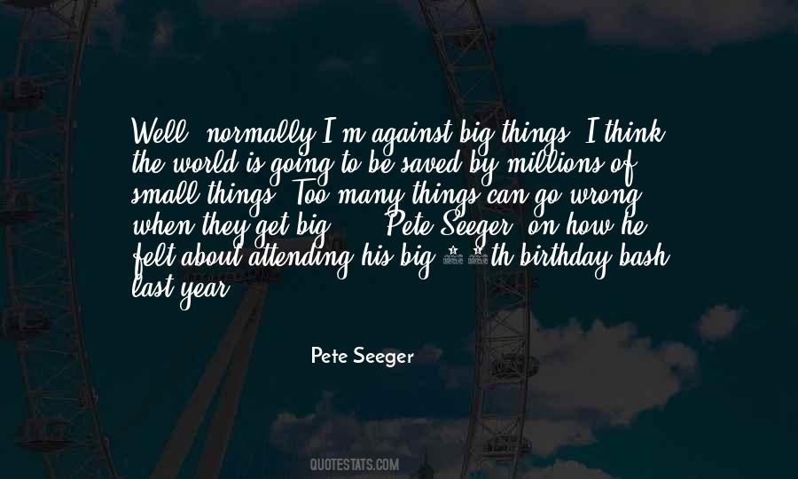 Quotes About Pete Seeger #1631202
