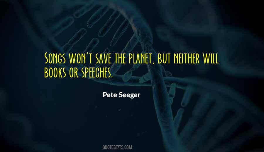 Quotes About Pete Seeger #335863
