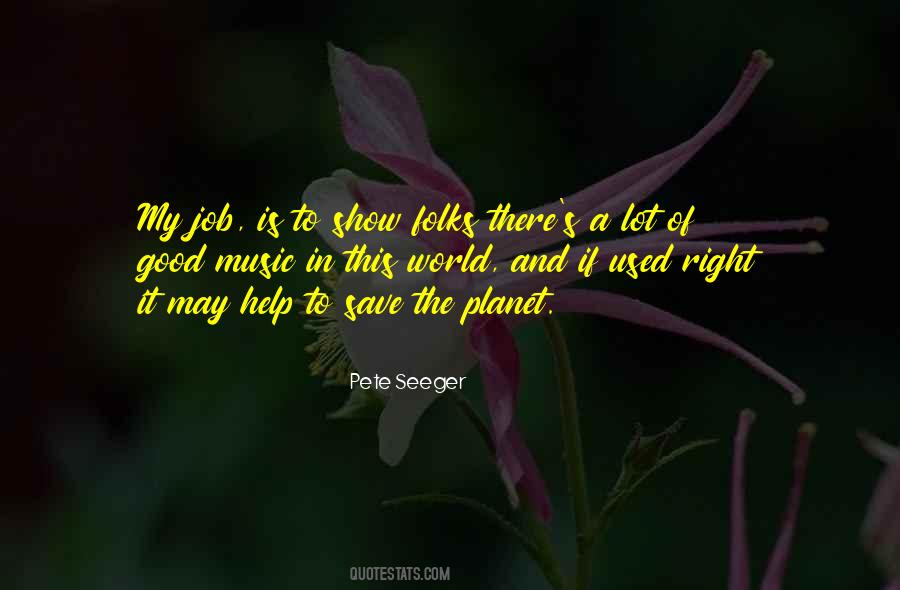 Quotes About Pete Seeger #861115