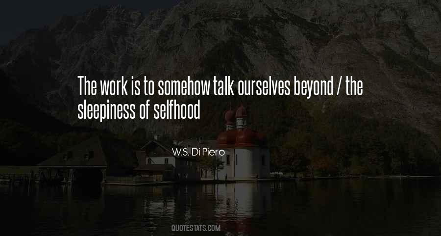 Selfhood Quotes #1529706