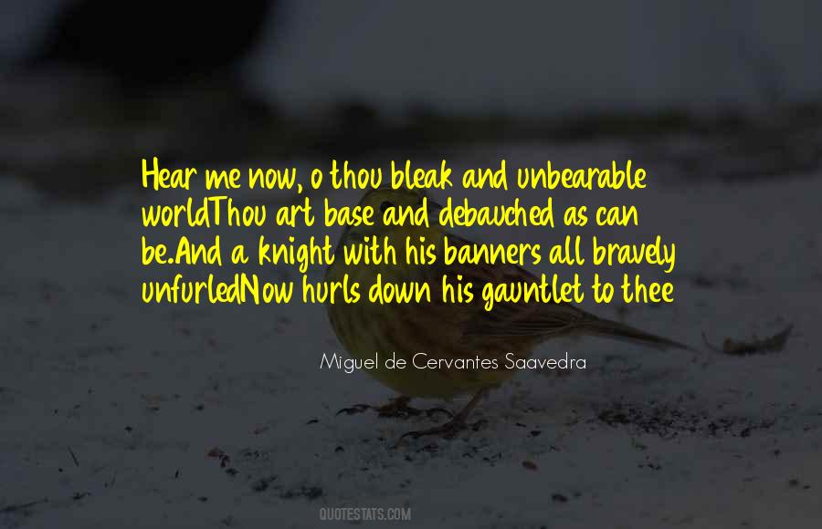 Quotes About Miguel De Cervantes #202878