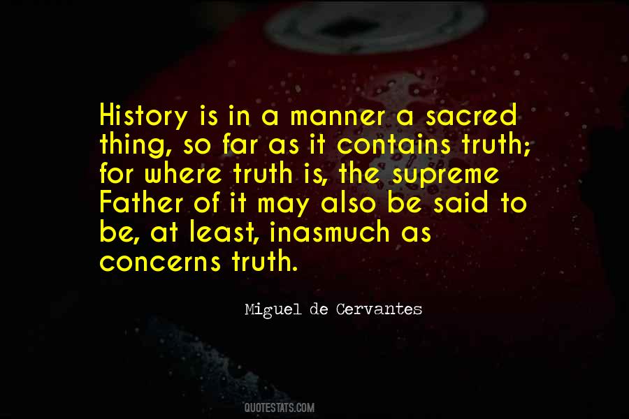 Quotes About Miguel De Cervantes #25866