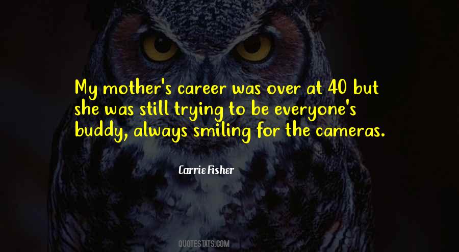 Quotes About Carrie Fisher #618221