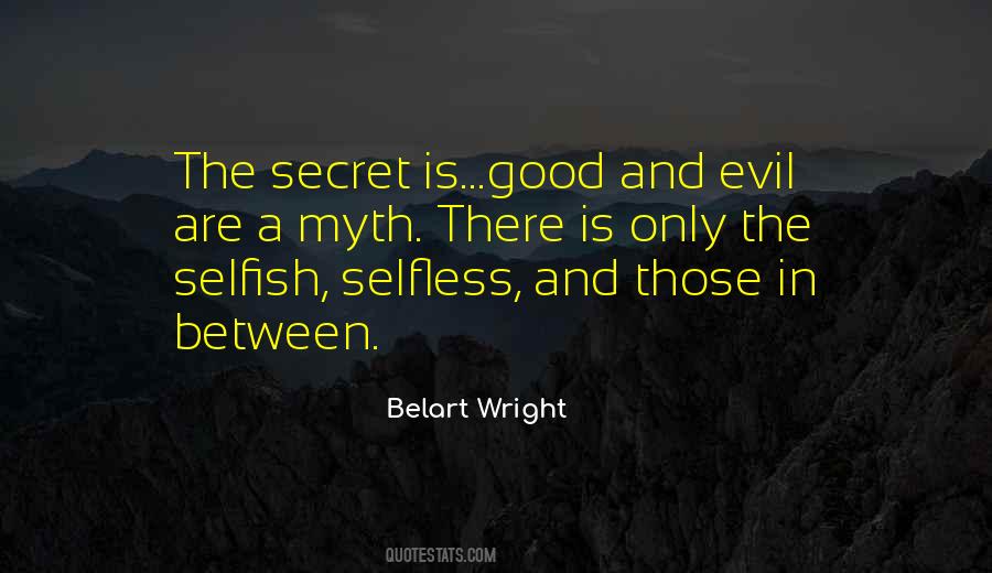 Selfish Quotes #1674144